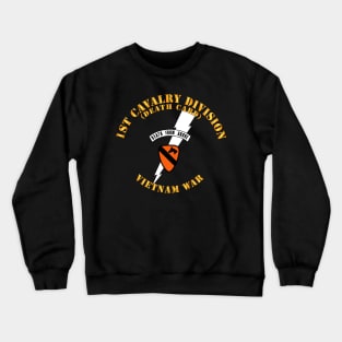 1st Cavalry Div - Death Card - Vietnam Crewneck Sweatshirt